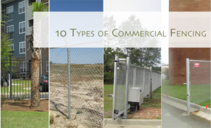 types of commercial fences